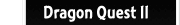 Dragon Quest II